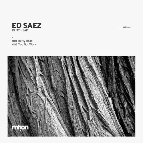 Ed Saez - In My Head [MTN022]
